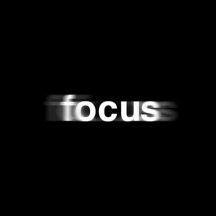 Focus